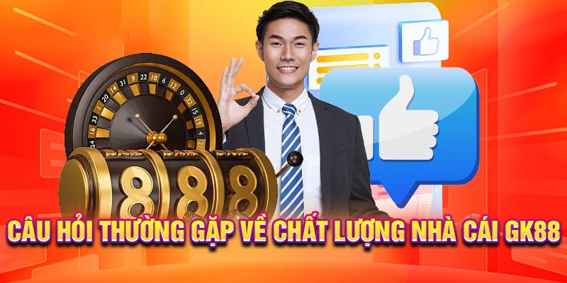 Câu hỏi thường gặp về KG88